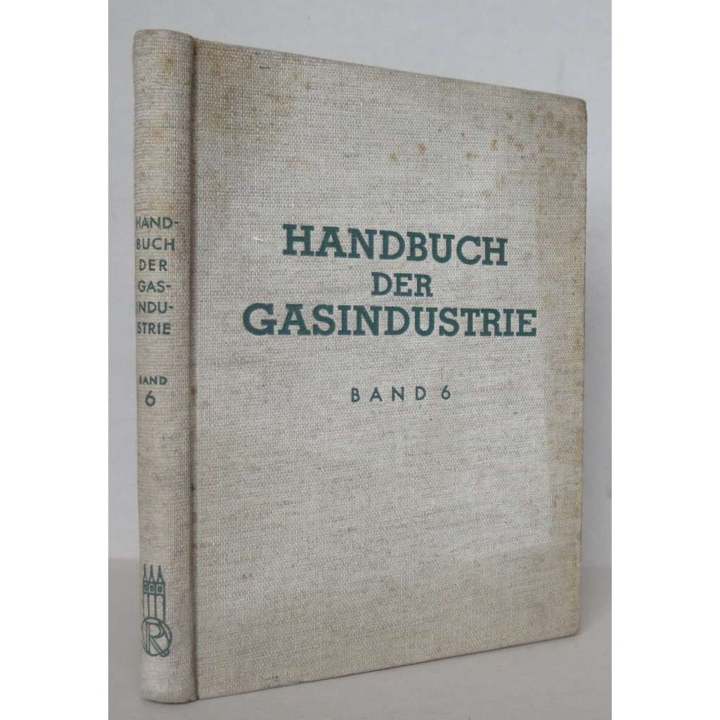 Technische Gase und deren Eigenschaften. 2 Teile: 1.Gastafeln; 2. Sonstige technische Gase [= Handbuch der Gasindustrie; Band 6] [technické plyny a jejich vlastnosti, plynárenství, fyzika, chemie]