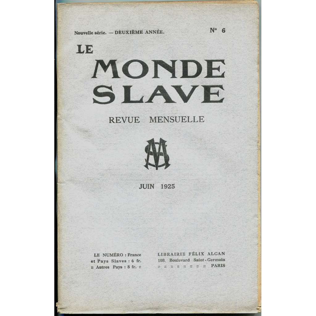 Le Monde slave, roč. 2, 1925, č. 6 [slavistika; časopis; Slované]