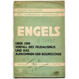 Über den Verfall des Feudalismus und das Aufkomen der Bourgeoisie [marxismus]