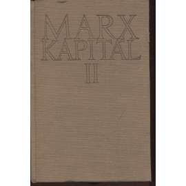 Kapitál, díl II. - kniha 2 - Proces oběhu kapitálu