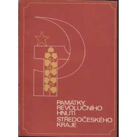 Okres Mladá Boleslav - Památky revolučního hnutí Středočeského kraje [střední Čechy - pamětní desky, pomníky, komunismus]