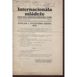 Internacionála mládeže (květen 1928 a leden 1931) komunismus, komunistická literatura (1. vydání před cenzurou s cenzurními zásahy)