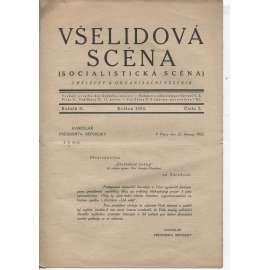 Všelidová scéna (Socialistická scéna). Umělecký a organisační věstník (květen 1922)