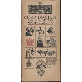 Cesta do Čech [Edice Klasické cestopisy - ze 16. a 17. století] Fynes Moryson - John Taylor