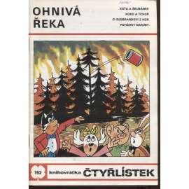Čtyřlístek, č. 152. Ohnivá řeka