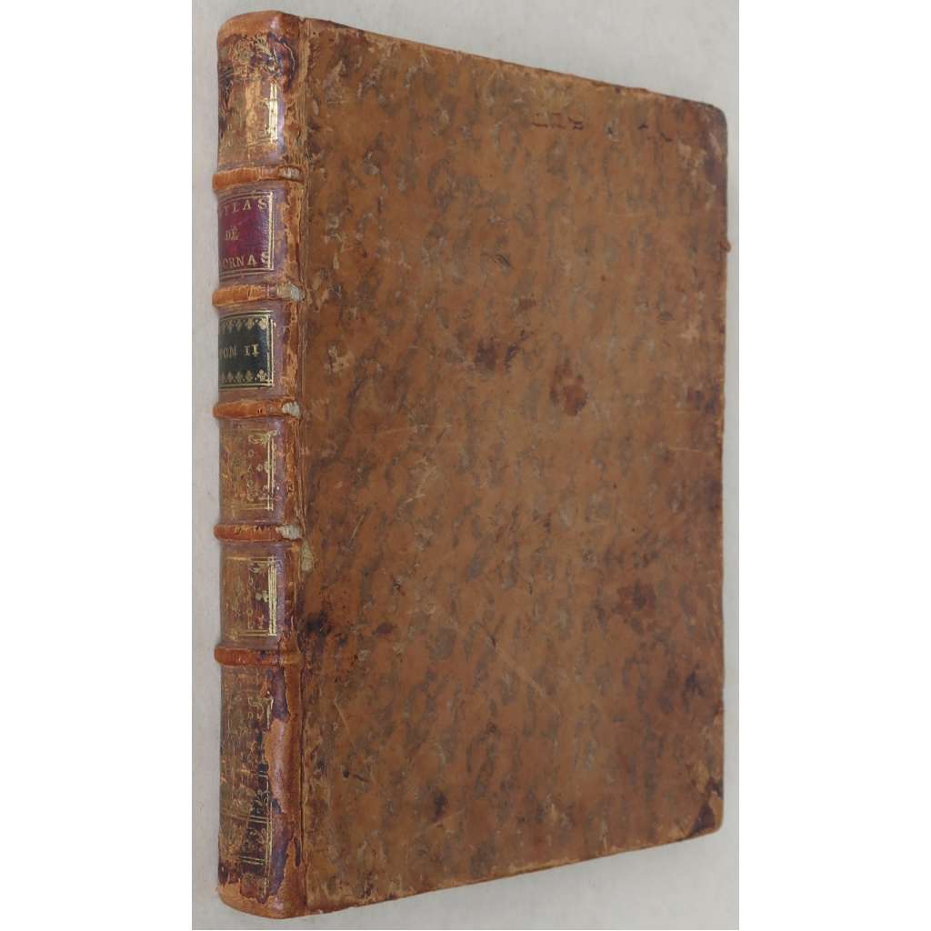 Atlas historique et geographique, sv. 2 [1762; historie; dějepis; geografie; zeměpis; mapy; mapa; rytiny; mědiryty]