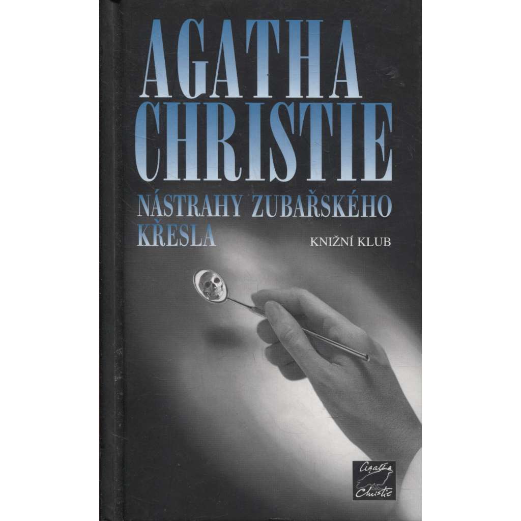 Nástrahy zubařského křesla (Agatha Christie, Hercule Poirot)