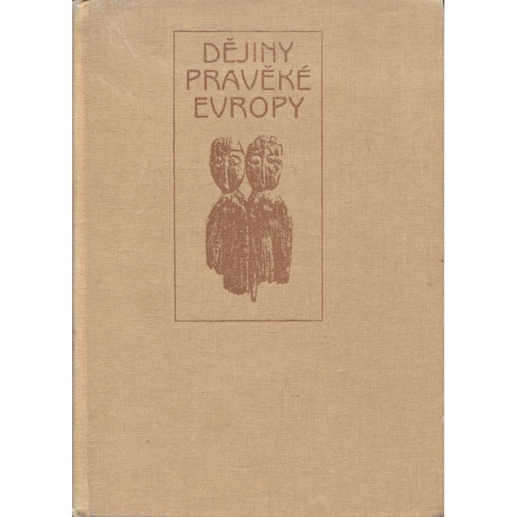 Dějiny pravěké Evropy (archeologie)