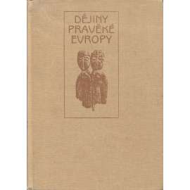 Dějiny pravěké Evropy (archeologie)