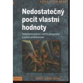 Nedostatečný pocit vlastní hodnoty