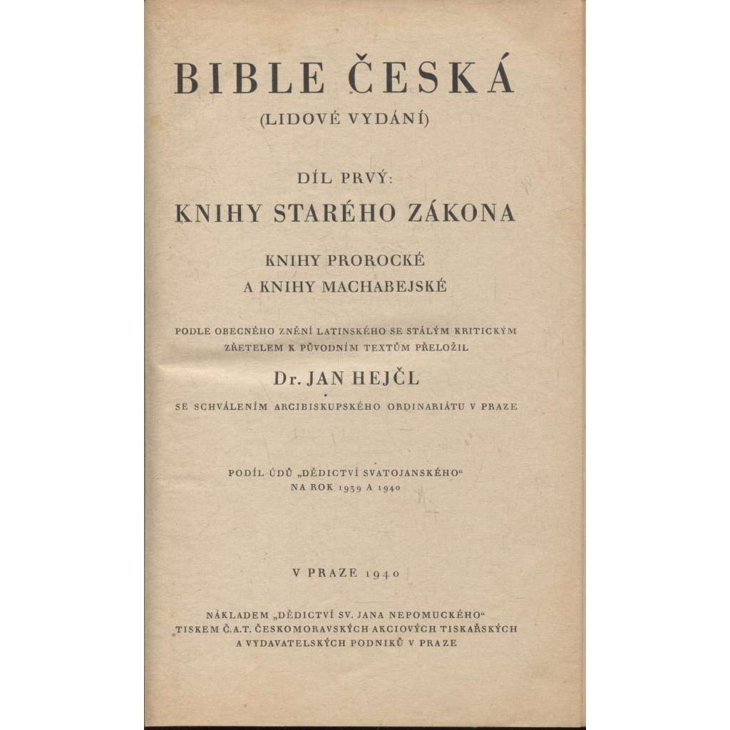 Bible česká (lidové vydání). Díl I. Knihy Starého zákona
