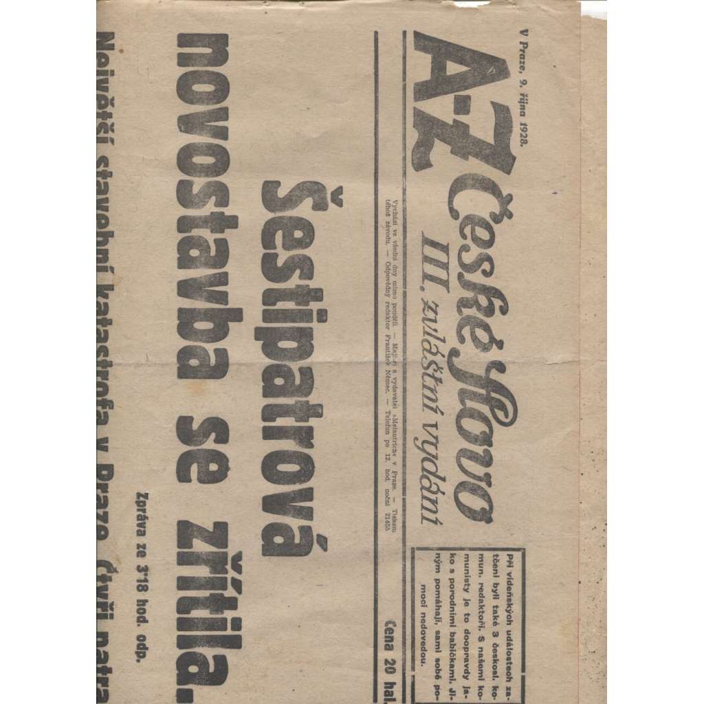 A-Zet České slovo (9.10.1928) - 1. republika, staré noviny (Největší stavební katastrofa v Praze)