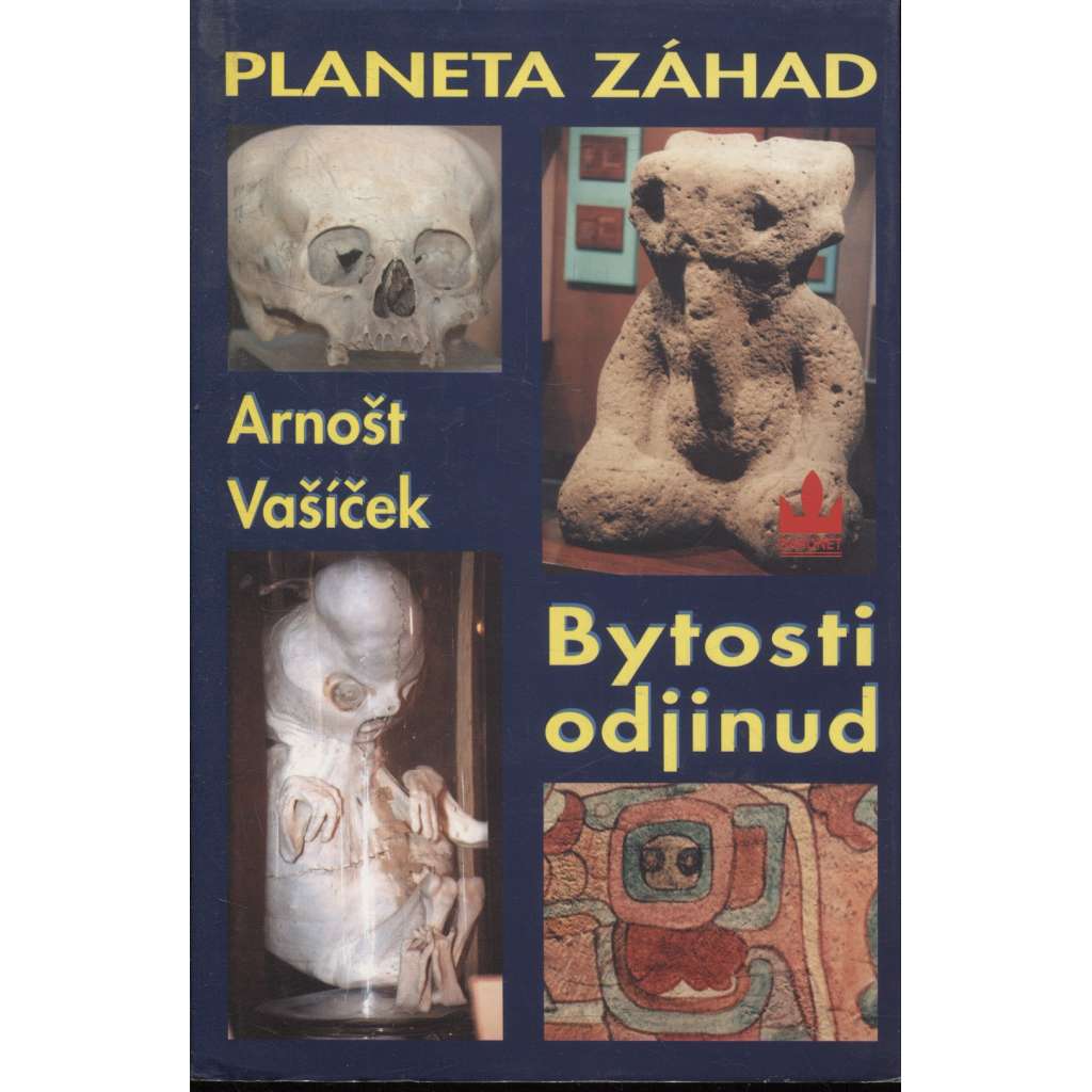 Planeta záhad III. díl. Bytosti odjinud