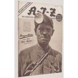 A-I-Z. Die Arbeiter-Illustrierte Zeitung aller Länder, roč. 6, 1927, č. 42 [časopis; fotografie; komunismus; AIZ]