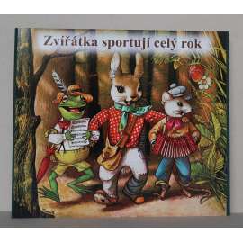 Vojtěch Kubašta - Zvířátka sportují celý rok [dětské leporelo]