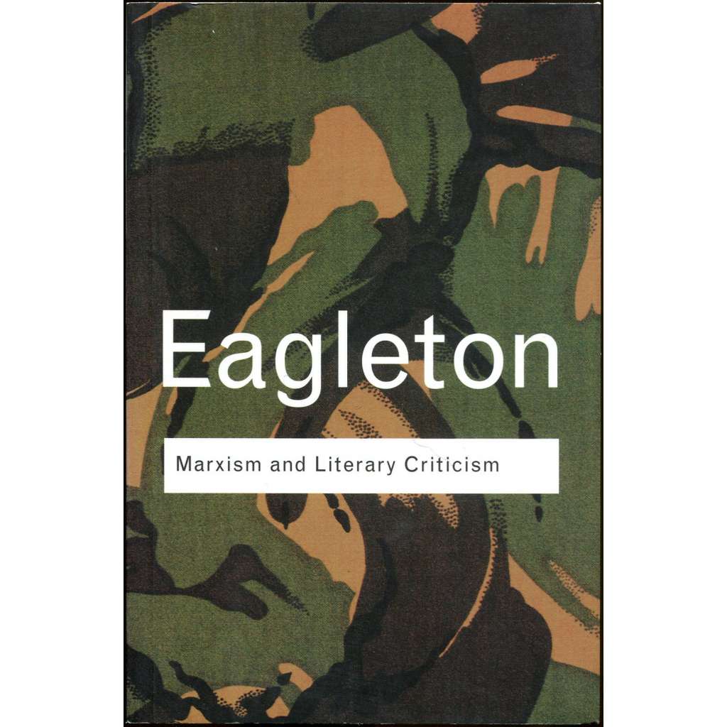 Marxism and Literary Criticism [Marxismus a literární kritika; literární věda; teorie literatury; literatura; umění]