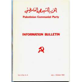 Palestinian Communist Party - Information Bulletin, roč. 3, 1984, č. 2-3 [Palestina; Izrael; komunistická strana]