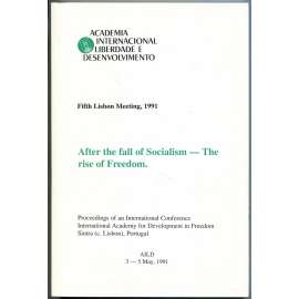 After the fall of Socialism - The rise of Freedom [1991; AILD; rozvoj; Třetí svět; ekonomika; politika]