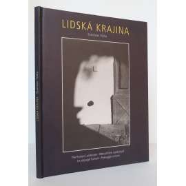 Stanislav Tůma: Lidska krajina / The Human Landscape / Menschliche Landschaft / Le paysage humain / Paesaggio umano [česká fotografie]