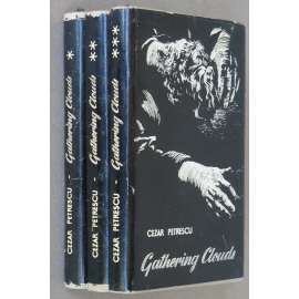 Gathering Clouds, sv. 1-3 [rumunský román; anglicky; první světová válka; Rumunsko; Intunecare]