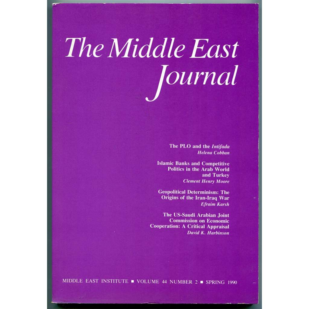 The Middle East Journal, Spring 1990, Volume 44, Number 2 [Blízký a Střední východ, blízkovýchodní studia, časopisy]