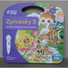 Zpívánky 3. Interaktivní mluvící kniha [Kouzelné čtení. české lidové písně, dětské písničky, leporelo, dětské knihy]