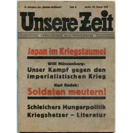 Unsere Zeit [Der rote Aufbau], roč. 6, 1933, č. 2 [komunismus; antifašismus; KPD; Německo; časopis]