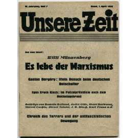 Unsere Zeit [Der rote Aufbau], roč. 6, 1933, č. 7 [komunismus; antifašismus; KPD; Německo; časopis]