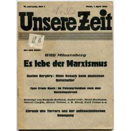 Unsere Zeit [Der rote Aufbau], roč. 6, 1933, č. 7 [komunismus; antifašismus; KPD; Německo; časopis]