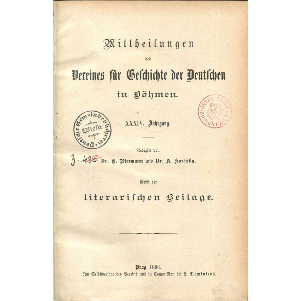 Mittheilungen des Vereines für Geschichte der Deutschen in Böhmen, roč. 34, 1895-96 [Sudety; historie; Němci; Čechy]