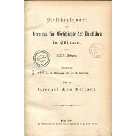 Mittheilungen des Vereines für Geschichte der Deutschen in Böhmen, roč. 34, 1895-96 [Sudety; historie; Němci; Čechy]