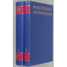 Karl Marx, Friedrich Engels: Gesamtausgabe (MEGA), sv. I/10, Text + Apparat [sebrané spisy; kritické vydání]