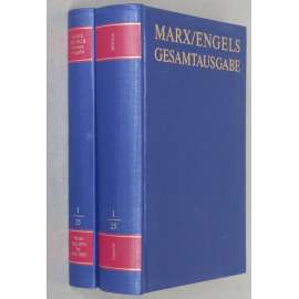 Karl Marx, Friedrich Engels: Gesamtausgabe (MEGA), sv. I/25, Text + Apparat [sebrané spisy; kritické vydání]
