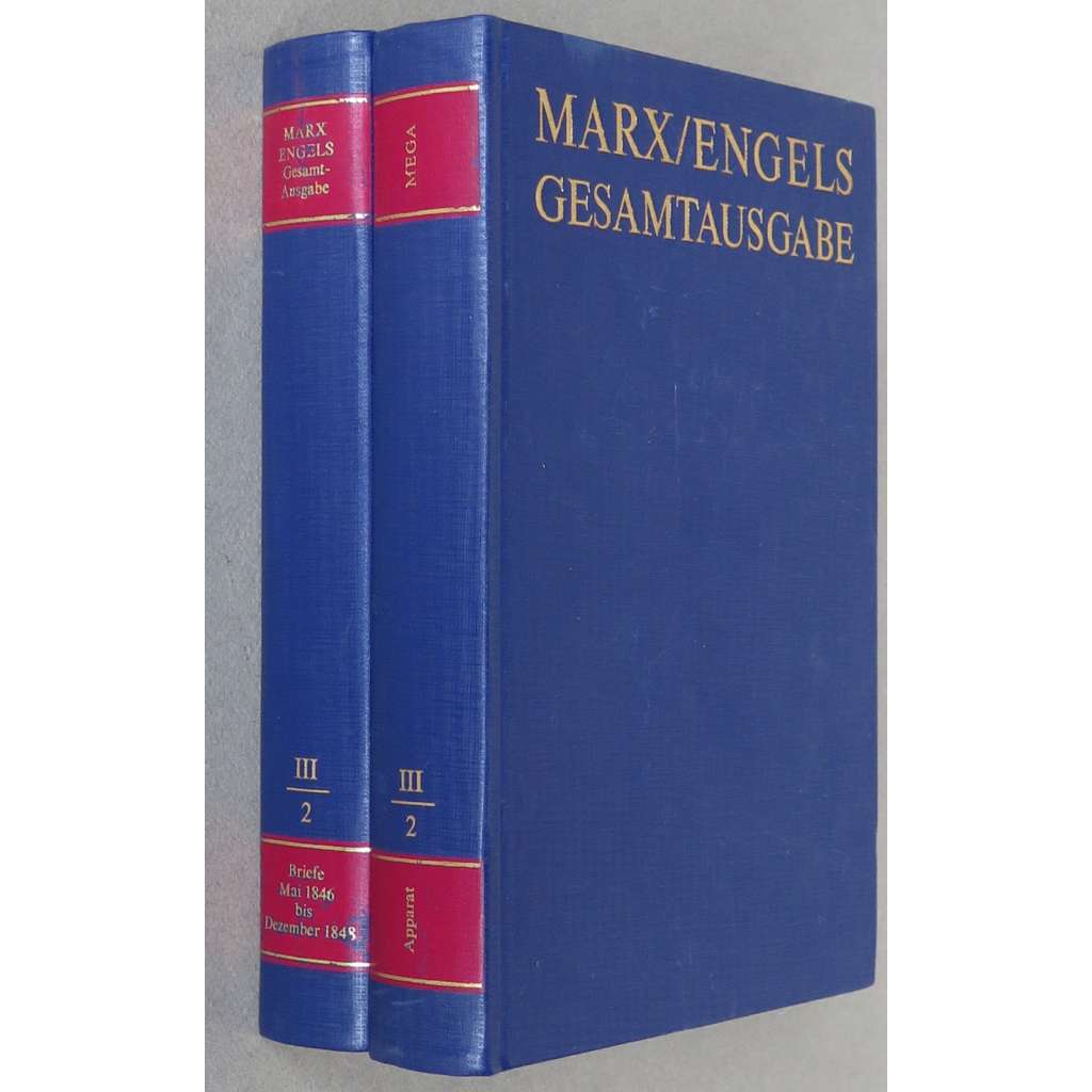 Karl Marx, Friedrich Engels: Gesamtausgabe (MEGA), sv. III/2, Text + Apparat [sebrané spisy; kritické vydání; dopisy; korespondence]