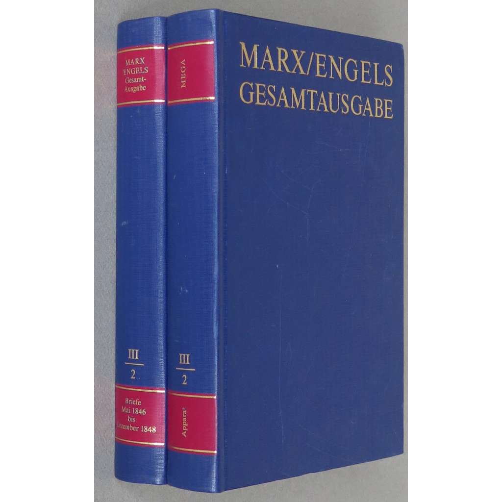 Karl Marx, Friedrich Engels: Gesamtausgabe (MEGA), sv. III/2, Text + Apparat [sebrané spisy; kritické vydání; dopisy; korespondence]