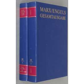 Karl Marx, Friedrich Engels: Gesamtausgabe (MEGA), sv. III/2, Text + Apparat [sebrané spisy; kritické vydání; dopisy; korespondence]