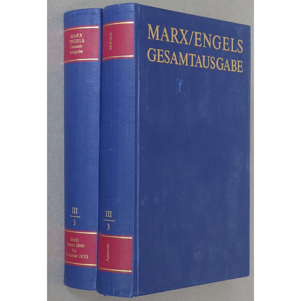 Karl Marx, Friedrich Engels: Gesamtausgabe (MEGA), sv. III/3, Text + Apparat [sebrané spisy; kritické vydání; dopisy; korespondence]
