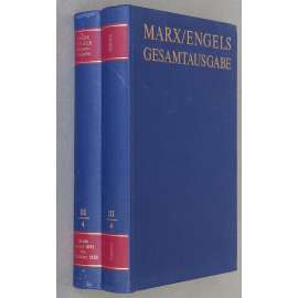 Karl Marx, Friedrich Engels: Gesamtausgabe (MEGA), sv. III/4, Text + Apparat [sebrané spisy; kritické vydání; dopisy; korespondence]