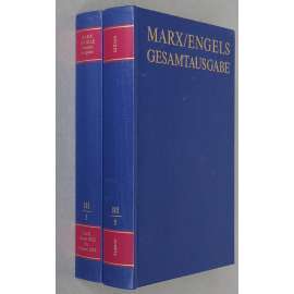 Karl Marx, Friedrich Engels: Gesamtausgabe (MEGA), sv. III/5, Text + Apparat [sebrané spisy; kritické vydání; dopisy; korespondence]
