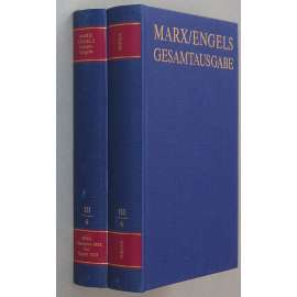Karl Marx, Friedrich Engels: Gesamtausgabe (MEGA), sv. III/6, Text + Apparat [sebrané spisy; kritické vydání; dopisy; korespondence]