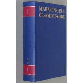 Karl Marx, Friedrich Engels: Gesamtausgabe (MEGA), sv. II/3, Apparat [sebrané spisy; kritické vydání; Kapitál; rukopisy]
