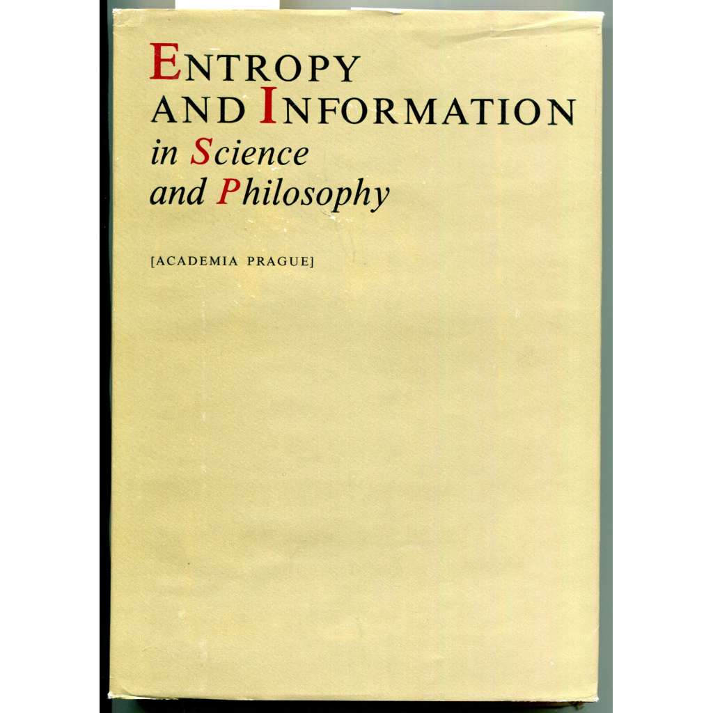 Entropy and Information in Science and Philosophy [filosofie vědy, entropie a informace ve vědě a filozofii]