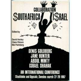 Collaboration South Africa - Israel [Jihoafrická republika; Jižní Afrika; JAR; Izrael; zbrojní průmysl; apartheid]