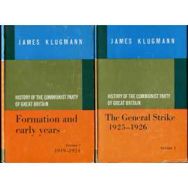 History of the Communist Party of Great Britain, sv. 1-2 [Komunistická strana Velké Británie; historie; Velká Británie; komunismus]