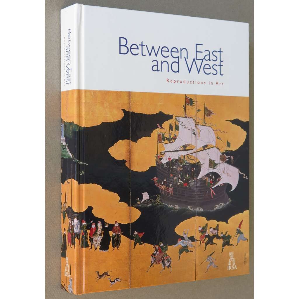 Between East and West: Reproductions in Art [reprodukce; kopie; falza; replika; originál; japonské umění; Japonsko]