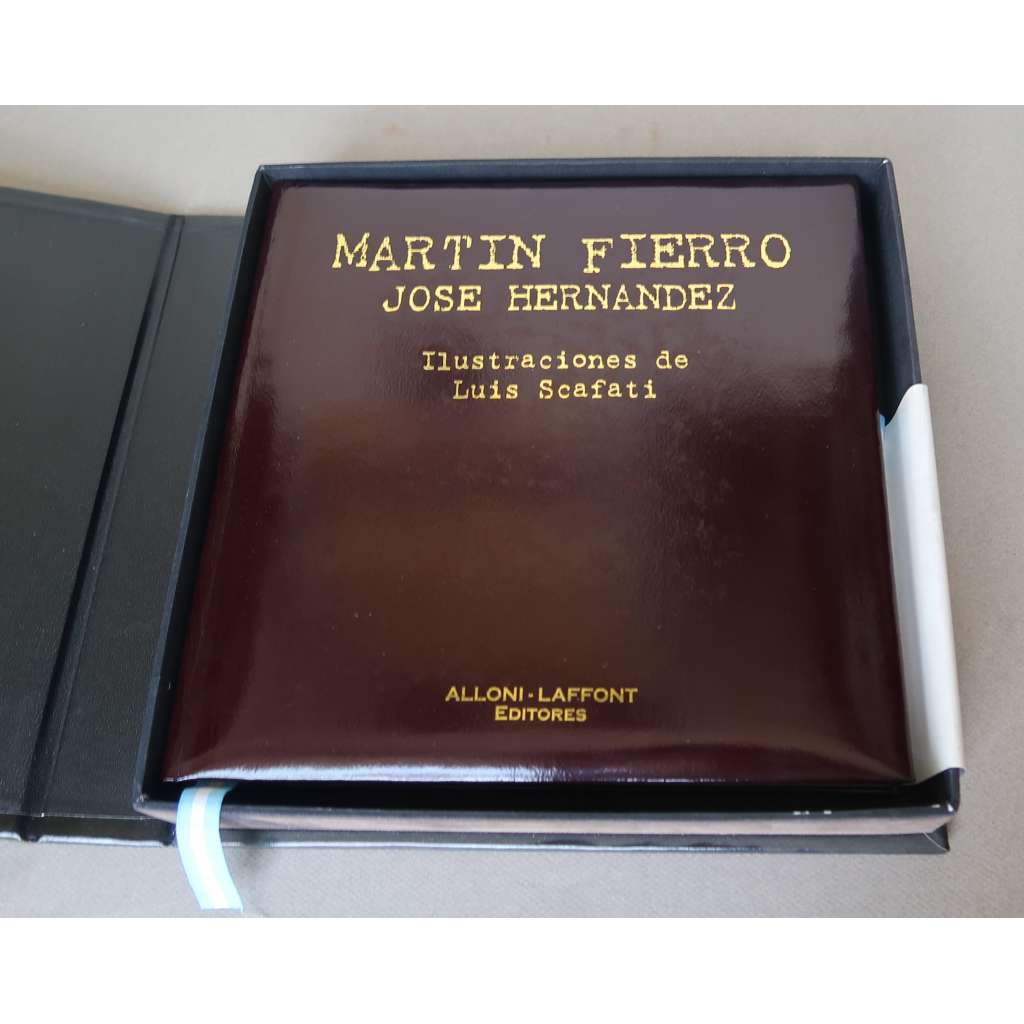 Martin Fierro. Ilustrado por Luis Scafati [poezie, argentinský národní epos, Argentina, gaučové, umění, knižní ilustrace, bibliofilie]