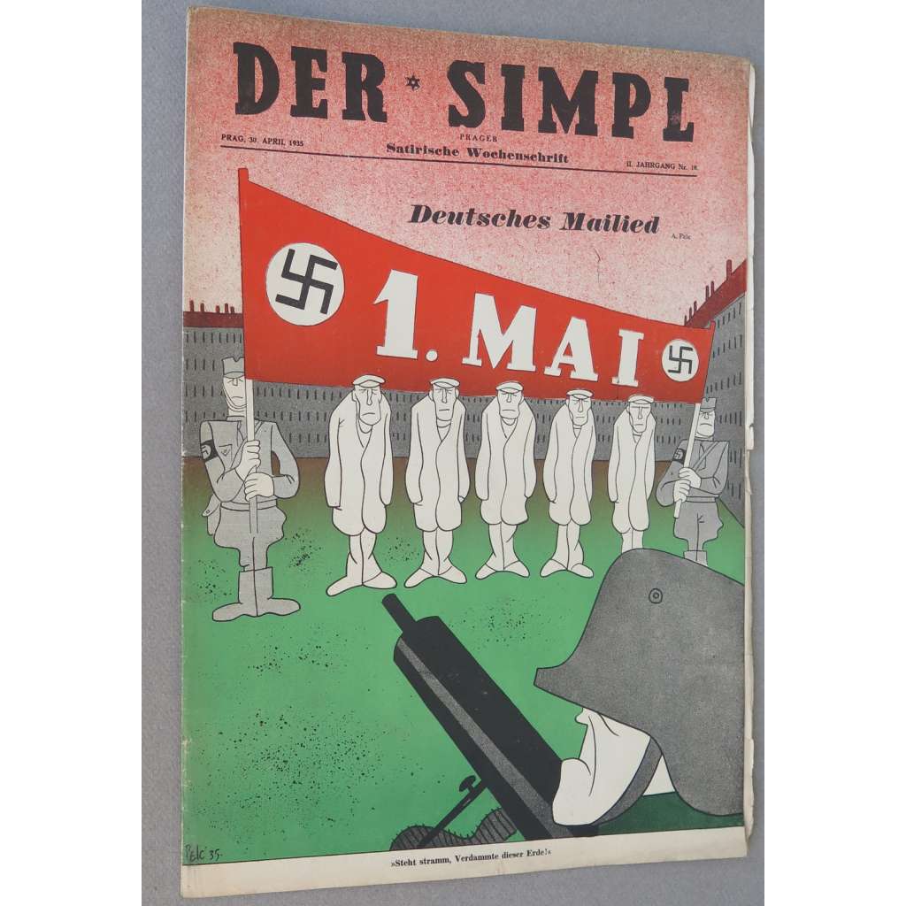 Der Simpl, roč. 2, 1934, č. 18 [politická satira; karikatura; Simplicus; Simplicissimus; antifašismus; umění]