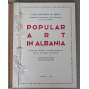Popular Art in Albania [Albánie; lidové umění; etnografie; kroje; oděv; textil; řemeslo; řemesla; lidová architektura]