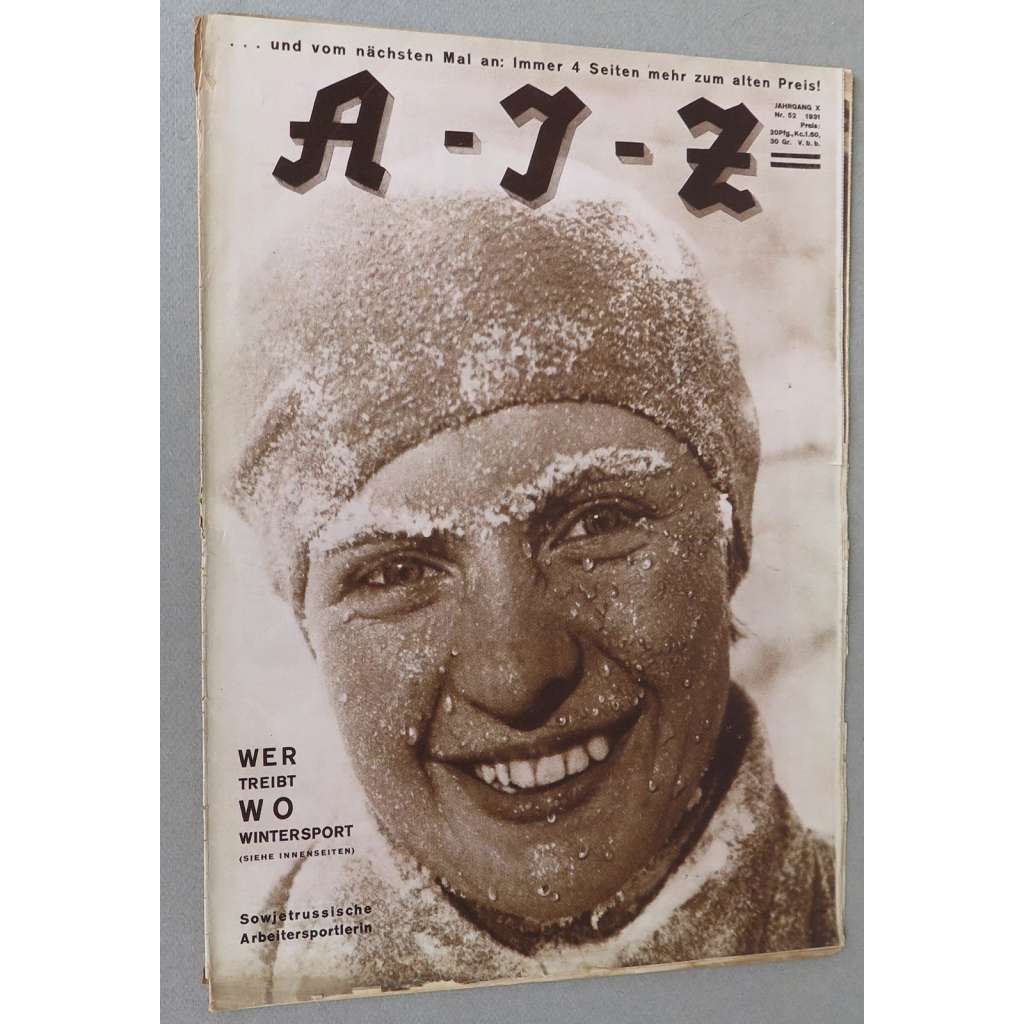 A-I-Z [Arbeiter-Illustrierte-Zeitung; AIZ], roč. 10, 1931, č. 52 [časopis; fotografie; komunismus]