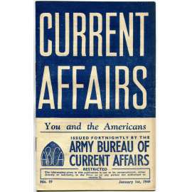 Current Affairs, 1944, č. 59 (1. 1.): You and the Americans [druhá světová válka; Britská armáda; vojáci; USA]